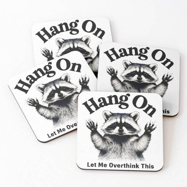 Item preview, Funny Raccoon Quote Minimalist Design designed and sold by Tammy Marie Russell.