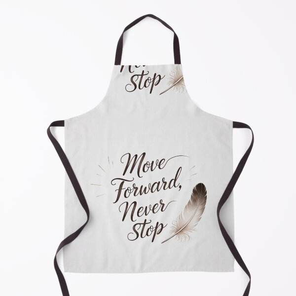 Item preview, Move Forward, Never Stop 46 designed and sold by Zeir Shop.