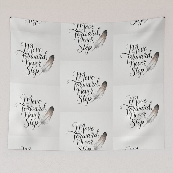 Item preview, Move Forward, Never Stop 48 designed and sold by Zeir Shop.