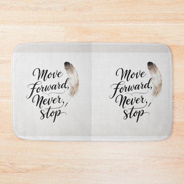 Item preview, Move Forward, Never Stop 49 designed and sold by Zeir Shop.