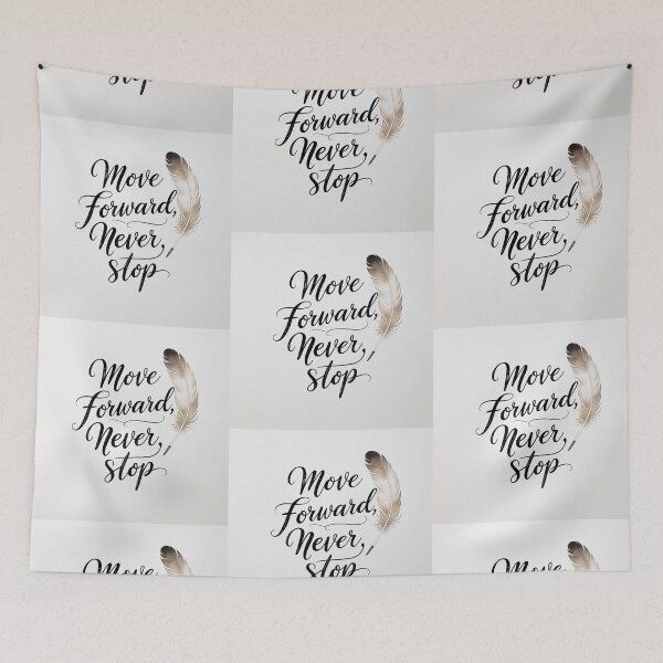 Item preview, Move Forward, Never Stop 49 designed and sold by Zeir Shop.