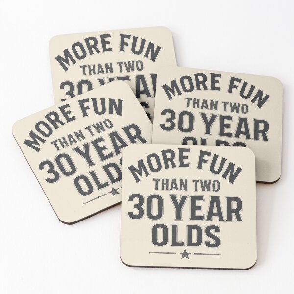 Item preview, More Fun Than Two 30 Year Olds  designed and sold by rafalZielinski.