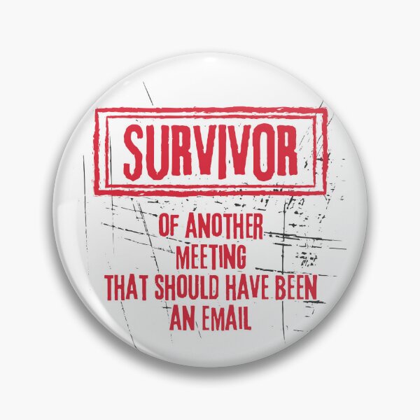 Item preview, Funny Grunge Office Work Survivor Meeting Email  designed and sold by TackyTime.