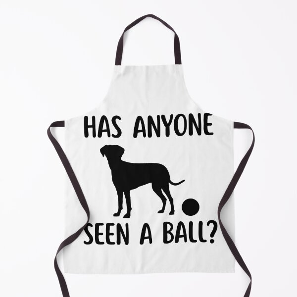 Item preview, Has Anyone Seen A Ball? designed and sold by Shirt And Giggle.