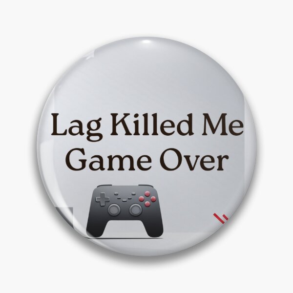 Item preview, Lag Killed Me – Glitch Gamer Tee designed and sold by Respawned.