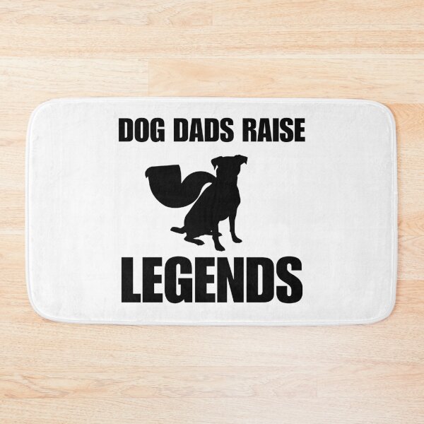 Item preview, Dog Dads Raise Legends designed and sold by Shirt And Giggle.