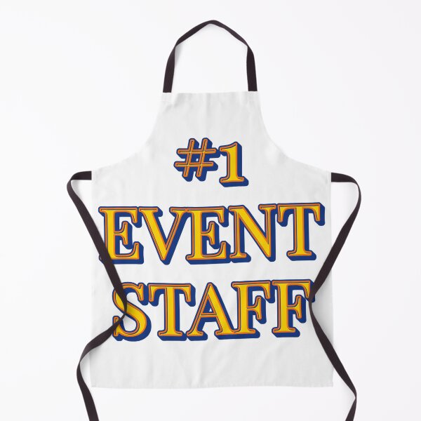 Item preview, #1 Event Staff – Bold and Professional Design designed and sold by Skyla007.