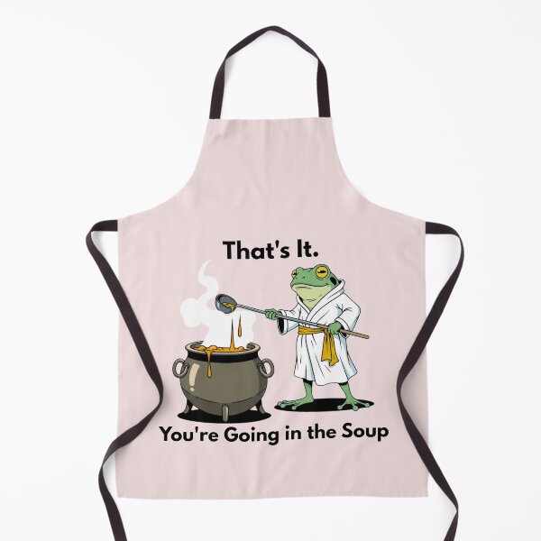 Item preview, That's It. You're Going in the Soup Funny Weirdcore Sayings Unique Tee Adults Men Women Meme Graphic Sarcastic designed and sold by MotivaChic.