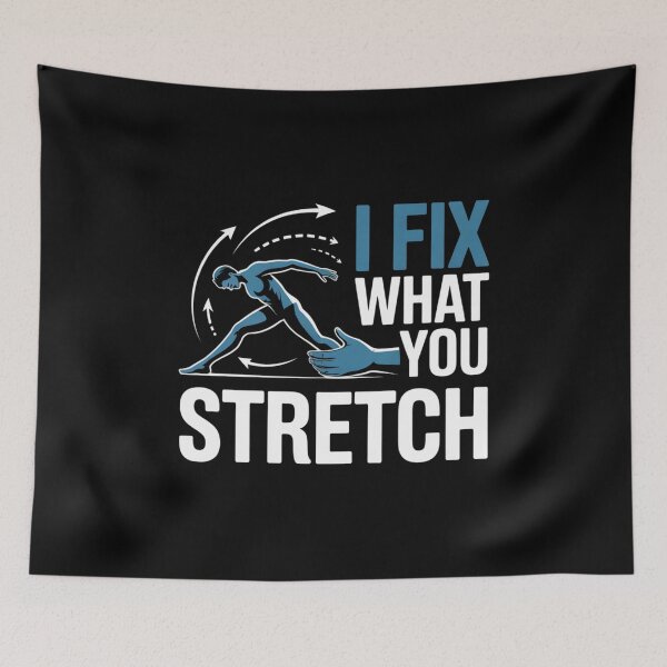 Item preview, I Fix What You Stretch Physio Humor designed and sold by osteopath shop.