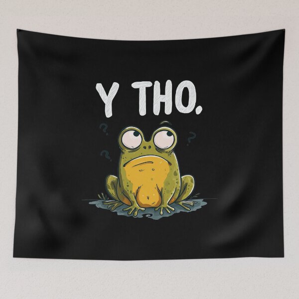Item preview, Funny Meme - Y Tho Frog - Confused Amphibian Meme designed and sold by hamishby.