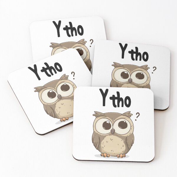 Item preview, Funny Meme - Y Tho Owl - Confused Wide-Eyed Bird designed and sold by hamishby.