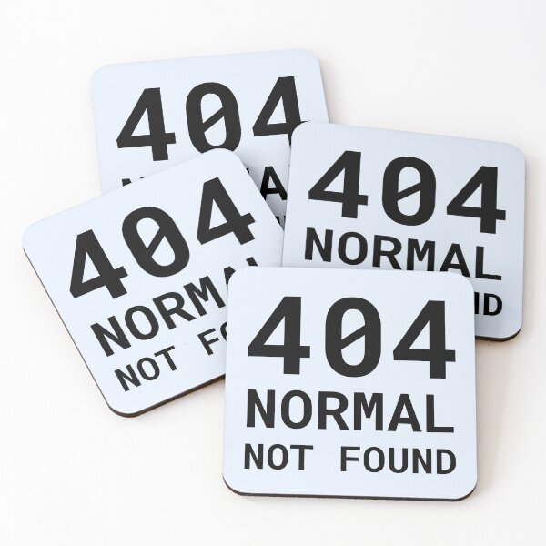 Item preview, 404 Normal Not Found – Funny Geek Error Message Design designed and sold by Rocklights.