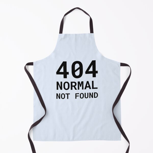 Item preview, 404 Normal Not Found – Funny Geek Error Message Design designed and sold by Rocklights.