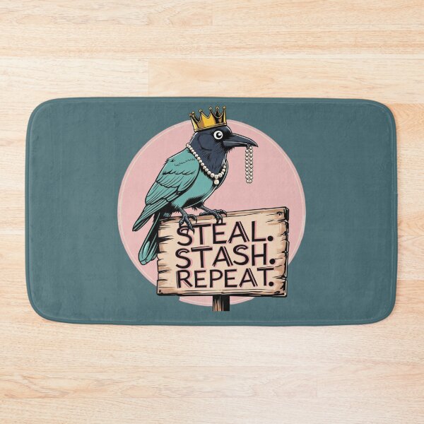 Item preview, Steal. Stash. Repeat. – Mischievous Crow Art designed and sold by Design Delinquent.