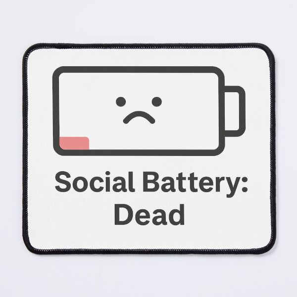 Item preview, Social Battery: Dead – Minimal Funny Introvert Design designed and sold by palavar.
