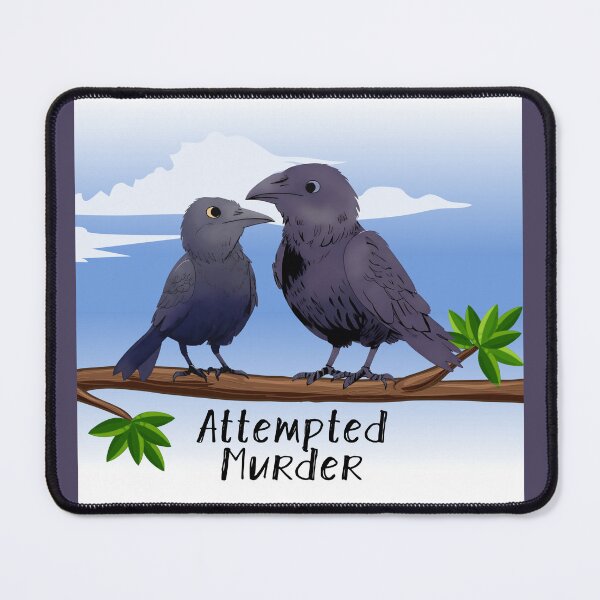 Item preview, Cute Cartoon Crow Drawing Attempted Murder Bird Joke designed and sold by TackyTime.
