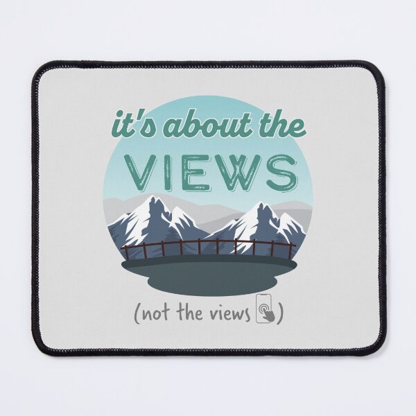 Item preview, It's About the views, not the views designed and sold by ScribbL-ScrabbL.