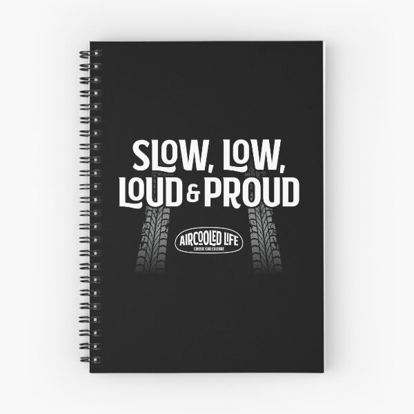 Item preview, Slow, Low, Loud & Proud - Air cooled Classic Car Owners designed and sold by Joemungus.