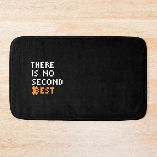 Item preview, There Is No Second Best Bold Bitcoin Quote for Maximalists designed and sold by CyberRex.