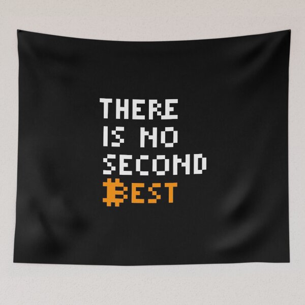 Item preview, There Is No Second Best Bold Bitcoin Quote for Maximalists designed and sold by CyberRex.