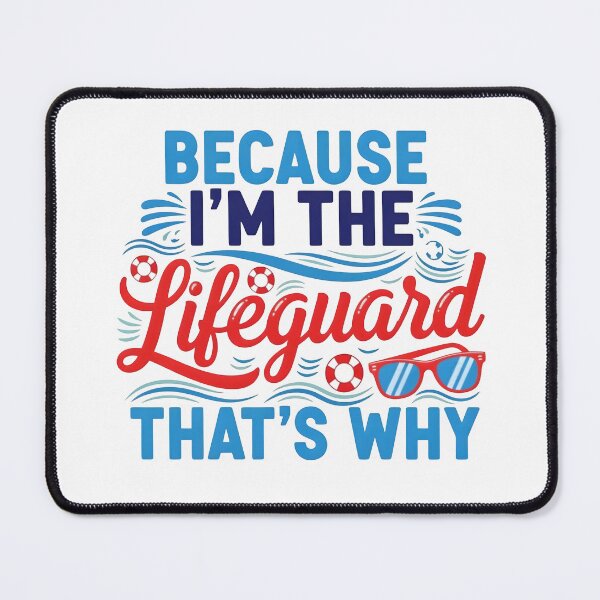 Item preview, Because I'm The Lifeguard  designed and sold by TeesYouWant.