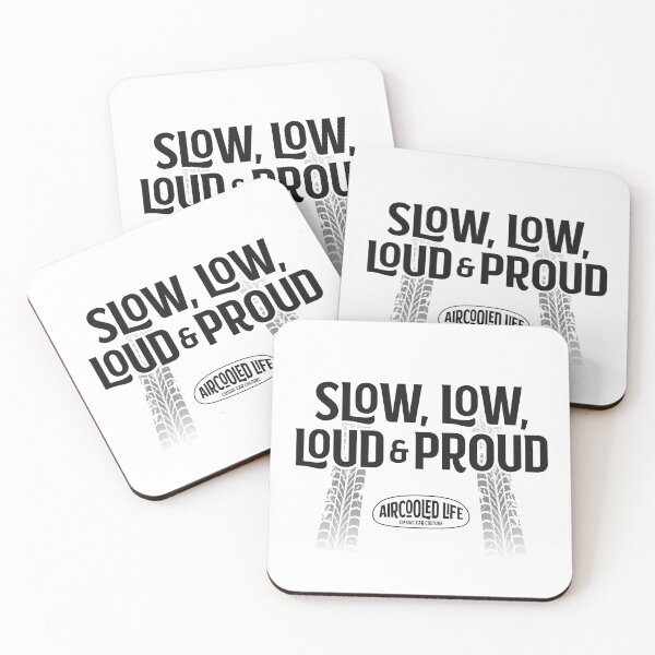 Item preview, Slow, Low, Loud & Proud - Air cooled Classic Car Owners designed and sold by Joemungus.