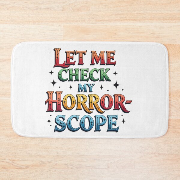 Item preview, Let Me Check My Horror Scope designed and sold by J-CCreations.
