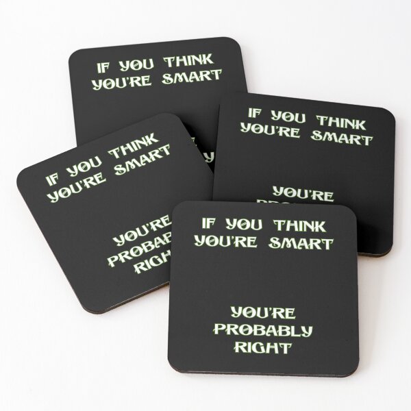 Item preview, If you think you’re smart    you’re probably right designed and sold by DżodżoJoy.