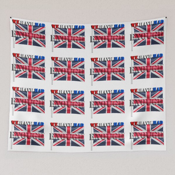 Item preview, Britain has had enough 2 designed and sold by PicsByTony.