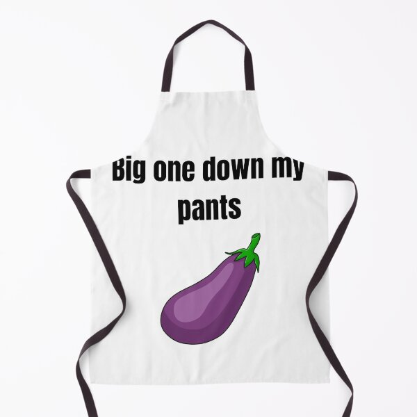 Item preview, Big One Down My Pants – Funny Adult Joke designed and sold by Donataris-Place.