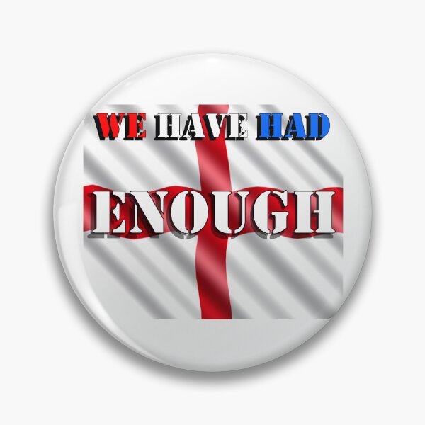 Item preview, England has had enough fight back designed and sold by PicsByTony.