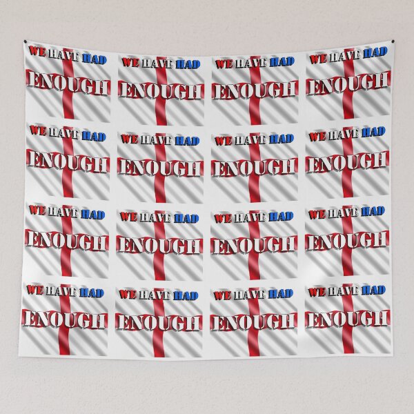 Item preview, England has had enough fight back designed and sold by PicsByTony.