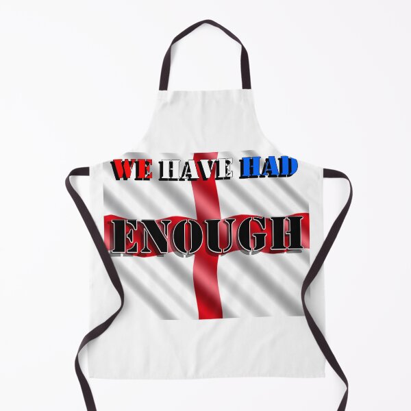 Item preview, England has had enough designed and sold by PicsByTony.