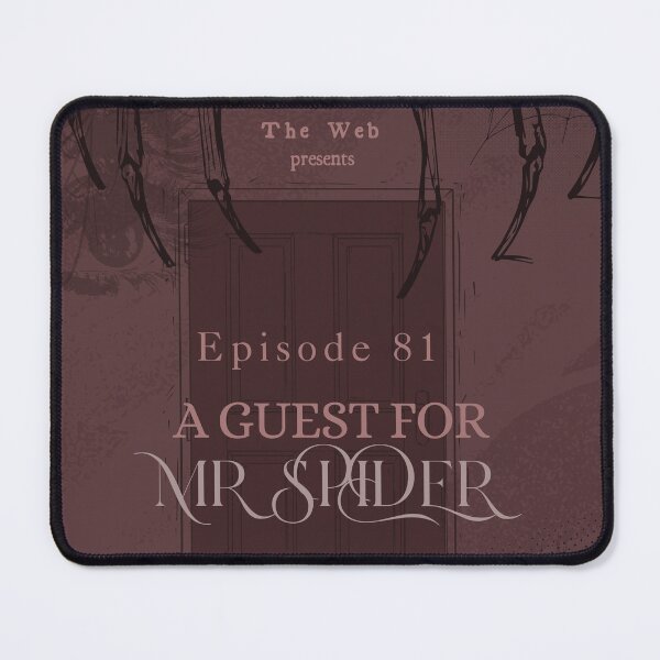 Item preview, The Magnus Archives - Episode 81 A Guest for Mr Spider designed and sold by ThatOneWhoKindaDoesArtIg.