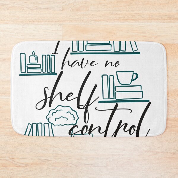 Item preview, I Have No Shelf Control – Bookish Humor Design designed and sold by AvviareArt.