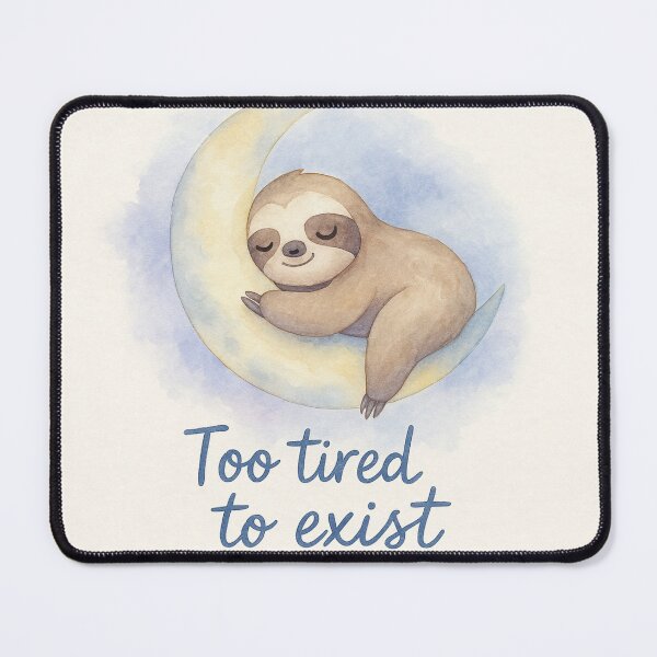 Item preview, Cute Poster – Sloth Sleeping on the Moon (Too Tired to Exist) designed and sold by LoomisDreams.