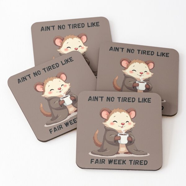 Item preview, Ain't No Tired Like Fair Week Tired, Funny, Opossum, Animal, Gift designed and sold by ChearshiPrints.