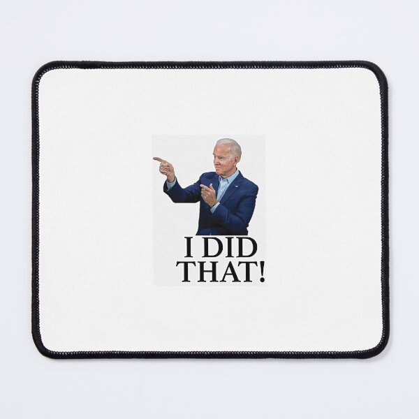 Item preview, Joe Biden I Did That designed and sold by VibePrintLab.