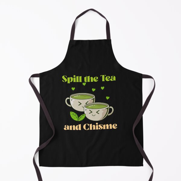 Item preview, Spill the Tea and Chisme designed and sold by MsUniqueTees.