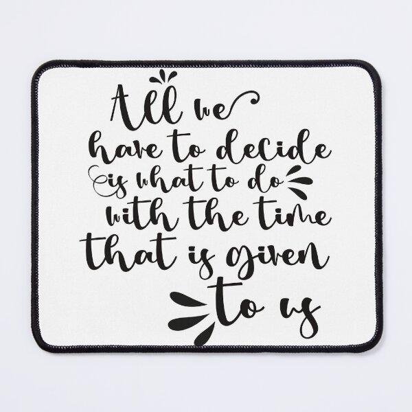 Item preview, What to Do With the Time – Tolkien Quote Minimalist designed and sold by AvviareArt.