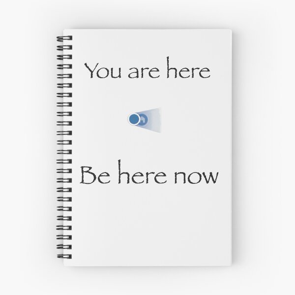 Item preview, You Are Here - Be Here Now  designed and sold by Krista Wargo.