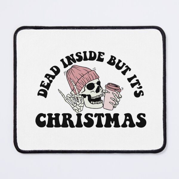 Item preview, Dead Inside But It's Christmas designed and sold by FloraliteCo.