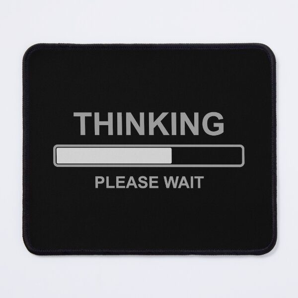 Item preview, Thinking Please Wait Shirt – Funny Loading Bar T-S designed and sold by Luumex.