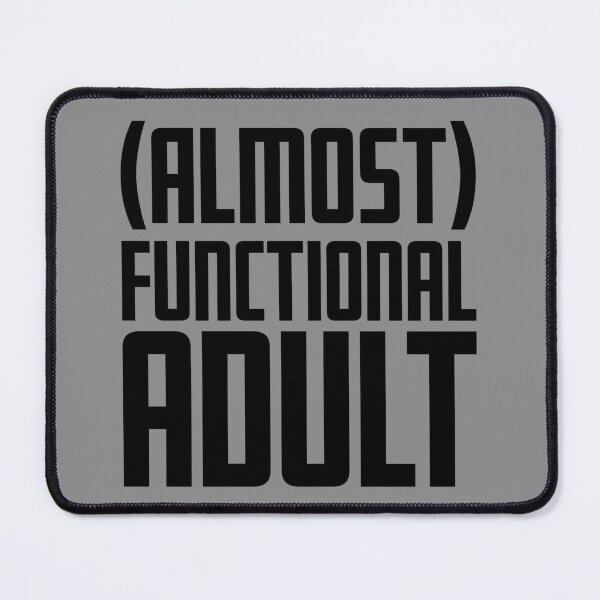 Item preview, (Almost) Functional Adult - Black designed and sold by sillyjess.