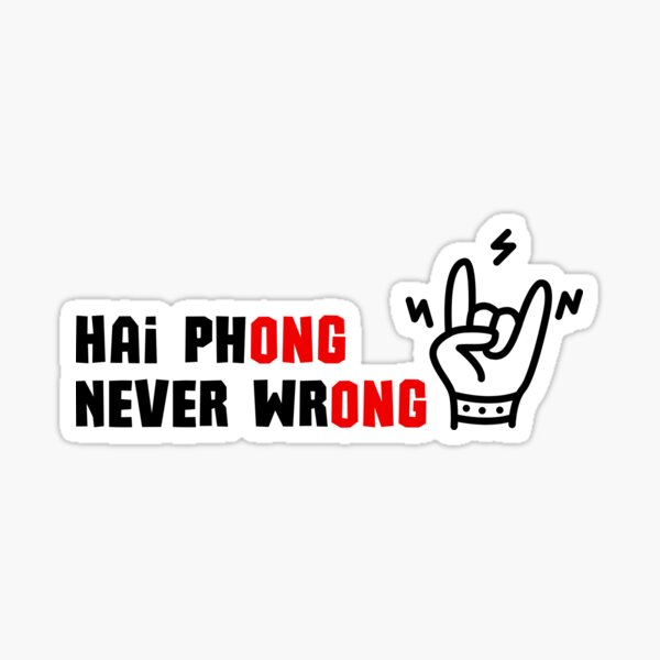 Item preview, Hai PhONG Never WrONG - Proud Vietnamese City designed and sold by RosalinesEyes.