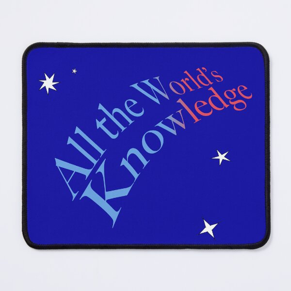 Item preview, All The World's Knowledge designed and sold by mntimg.