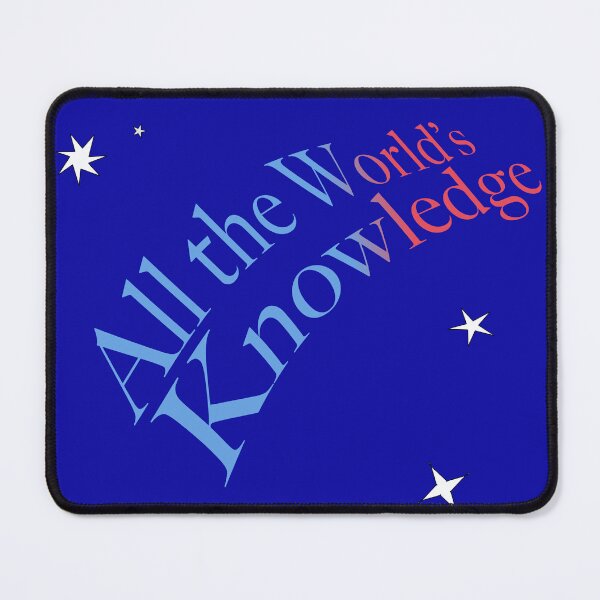 Item preview, All The World's Knowledge designed and sold by mntimg.