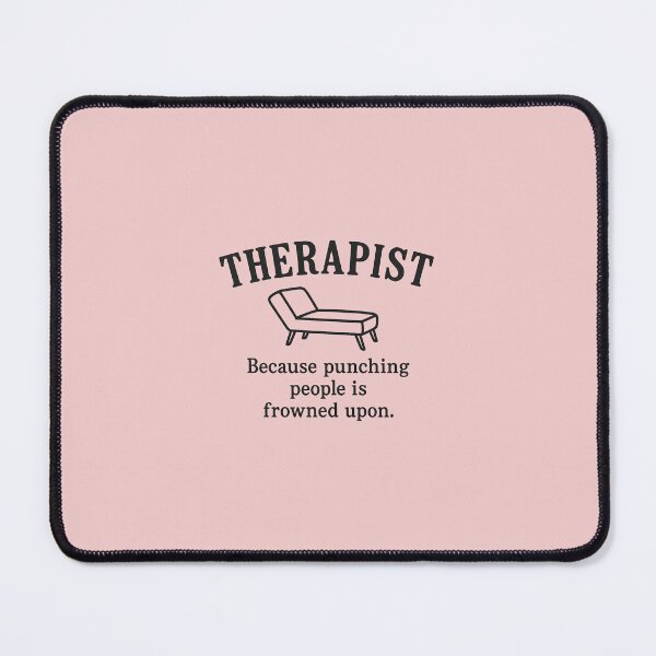 Item preview, Therapist – Funny Mental Health Quote | Vintage Psychology Humor designed and sold by -TRAZZA-.