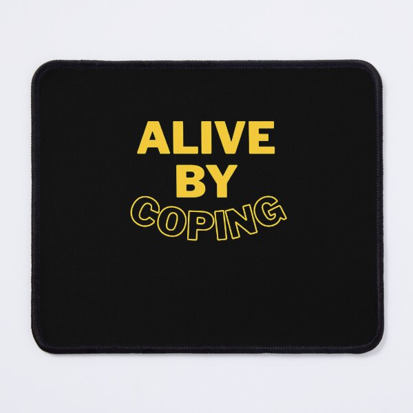 Item preview, Alive by coping with existential dread designed and sold by ArtsyXcreations.