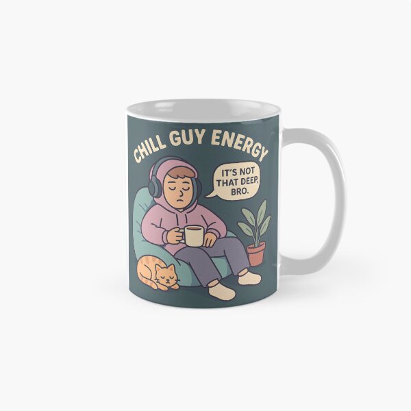 Item preview, Chill Guy Energy – “It’s Not That Deep, Bro” Vibe Design designed and sold by Made By Sutts.